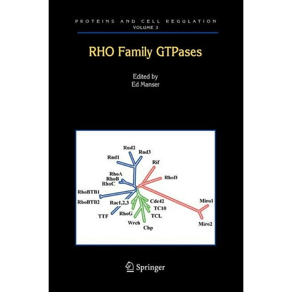 Proteins and Cell Regulation Rho Family Gtpases, Book 3, (Paperback)
