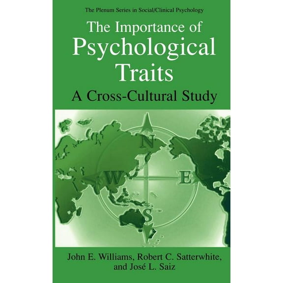 The Springer Social Clinical Psychology The Importance of Psychological Traits: A Cross-Cultural Study, (Hardcover)