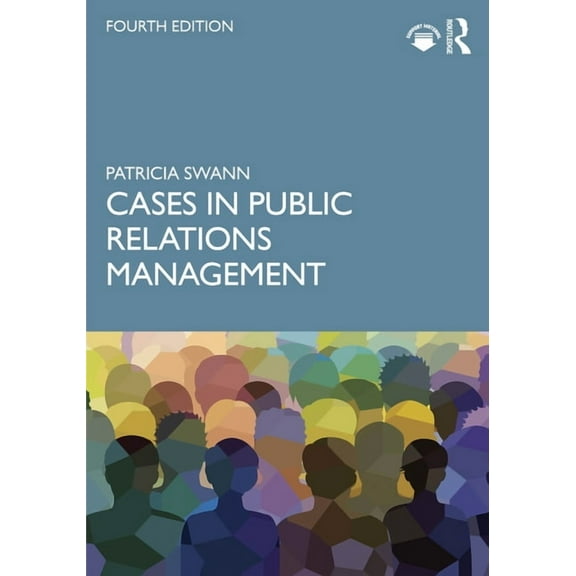 Cases in Public Relations Management, (Paperback)