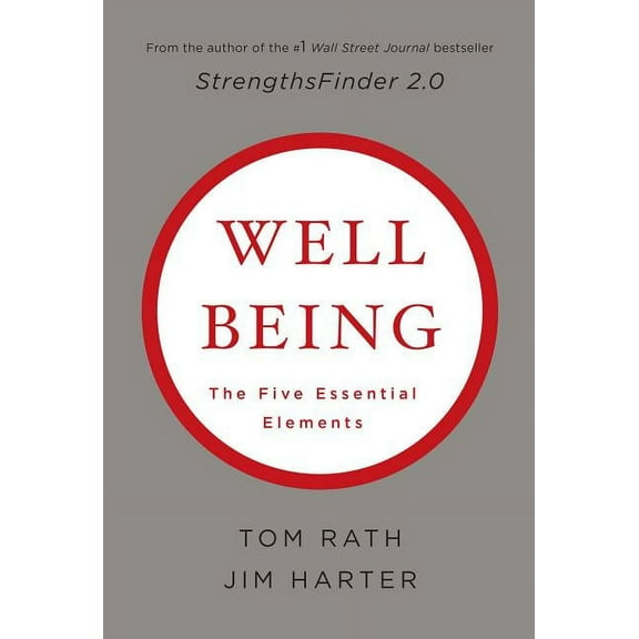 Wellbeing: The Five Essential Elements, (Hardcover)