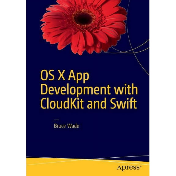 OS X App Development with Cloudkit and Swift, (Paperback)