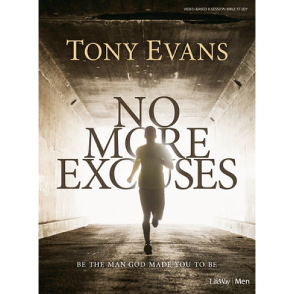 No More Excuses Bible Study Book