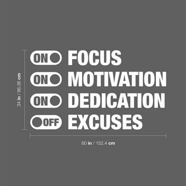 Vinyl Wall Art Decal - On Focus On Motivation On Dedication Off Excuses - 34" x 60" - Trendy Motivational Quote Sticker For Home Gym Bedroom Exercise Room Fitness Workout Crossfit Decor (White)