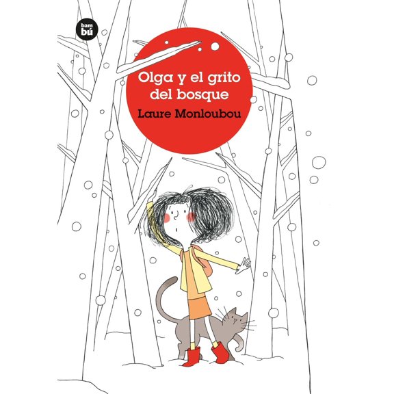 Olga y El Grito del Bosque Bambu 9788483438206