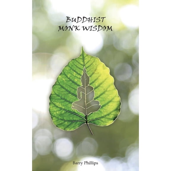 Buddhist Monk Wisdom, (Paperback)