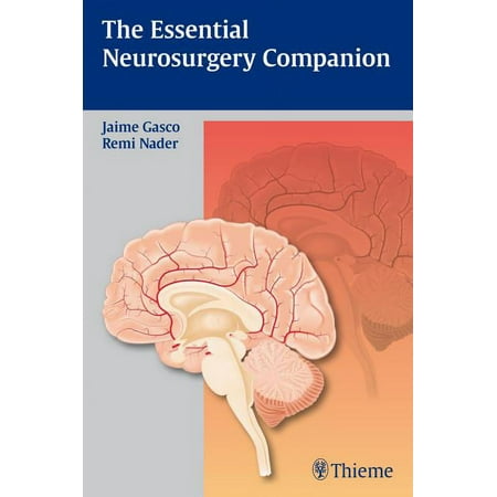 UPC: 9781604067354 | The Essential Neurosurgery Companion (Paperback)