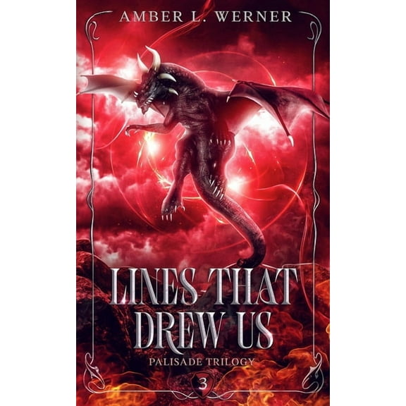 Lines That Drew Us: Palisade Trilogy 3, (Paperback)