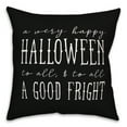 thumbnail image 2 of Creative Products Happy Halloween Good Fright  18x18 Spun Poly Pillow, 2 of 3