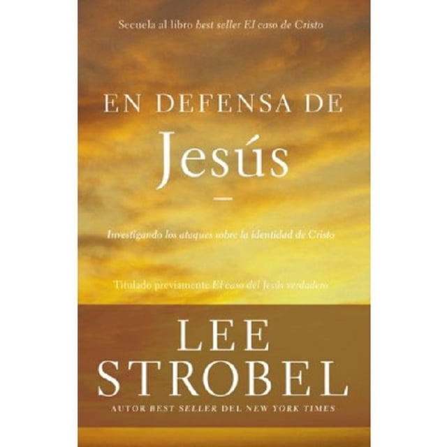 EN DEFENSA DE JESÚS GRUPO NELSON LEE STROBEL