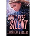 thumbnail image 1 of Don't Keep Silent (Uncommon Justice, Bk. 3), 1 of 1