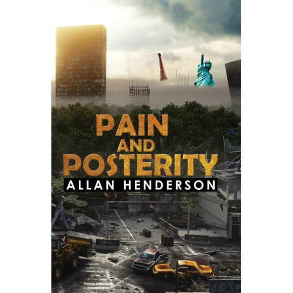 Pain and Posterity (Paperback)