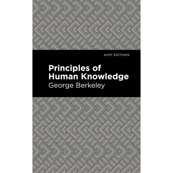 Mint Editions (Historical Documents and Principles of Human Knowledge, (Paperback)