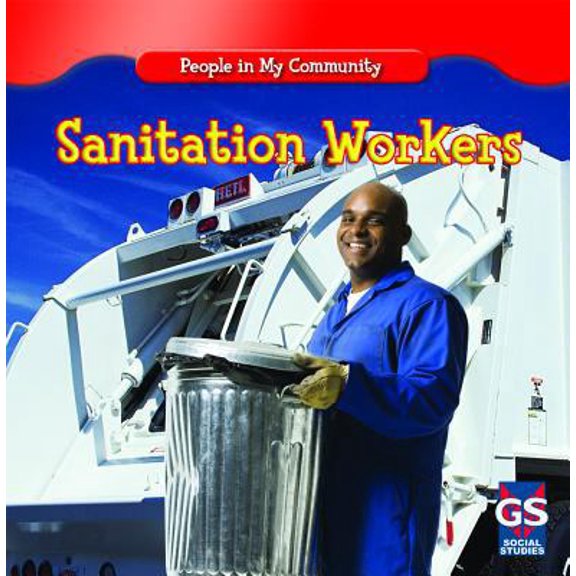 Pre-Owned Sanitation Workers (Paperback) 1433938103 9781433938108