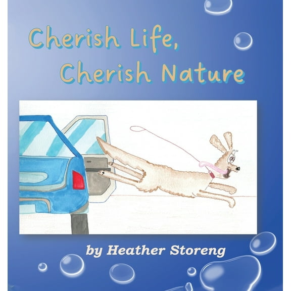 Cherish Life, Cherish Nature, (Hardcover)