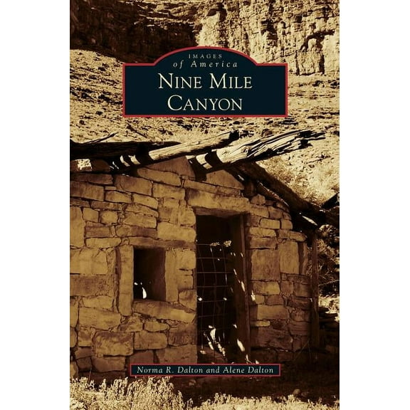 Nine Mile Canyon (Hardcover)