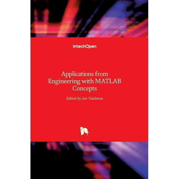 Applications from Engineering with MATLAB Concepts (Hardcover)