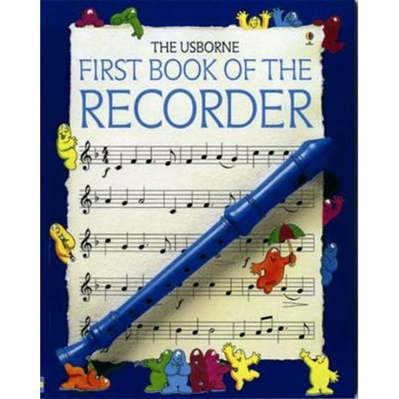 Pre-Owned First Book of the Recorder (1st Music Series) (Paperback) 074602987X 9780746029879