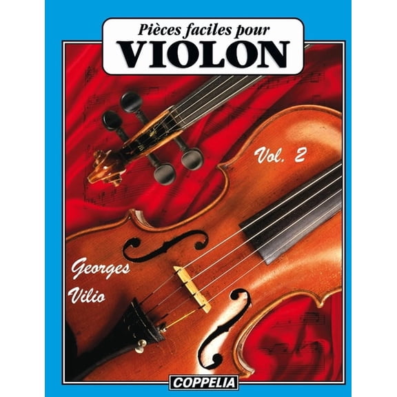 25 piÃ¨ces faciles pour Violon vol. 2, (Paperback)