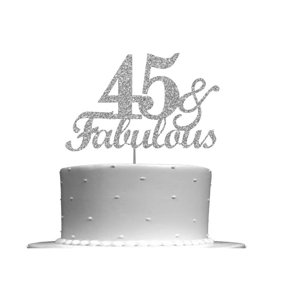Fabulous & 45 Silver Glitter Cake Topper, 45th Birthday Party Decorations Ideas, Decoration, Sturdy Doubled Sided Glitter, Acrylic Stick. Made in USA