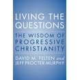 thumbnail image 2 of Living the Questions: The Wisdom of Progressive Christianity, (Paperback), 2 of 4