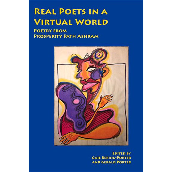 Real Poets in a Virtual World, (Paperback)