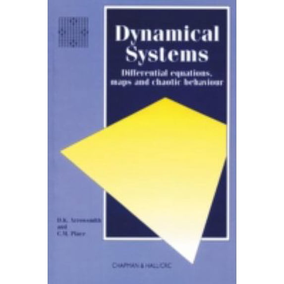 Pre-Owned Dynamical Systems: Differential Equations, Maps, and Chaotic Behaviour (Chapman Hall/CRC Mathematics Series) (Paperback) 0412390809 9780412390807