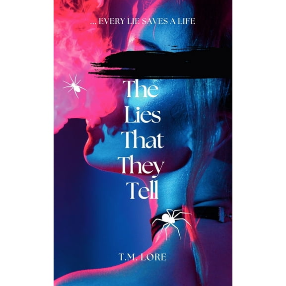 Alyx Beck The Lies That They Tell, Book 2, (Paperback)