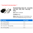 thumbnail image 2 of Windshield Wiper Motor Kit - Compatible with 1946 - 1952, 1954 - 1958 Jeep Willys 1947 1948 1949 1950 1951 1955 1956 1957, 2 of 2