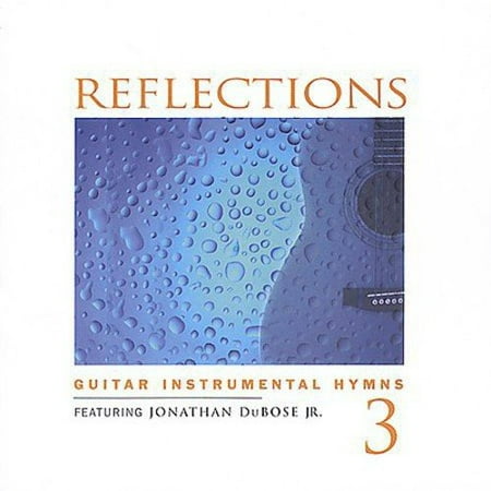 Reflections, Vol.3: Guitar Instrumental Hymns