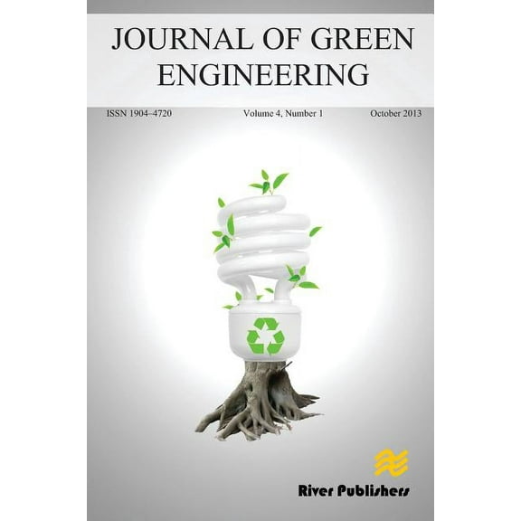 JOURNAL OF GREEN ENGINEERING Volume 4, No. 1 (Paperback)