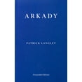 thumbnail image 2 of Pre-Owned Arkady (Paperback) 1910695513 9781910695517, 2 of 2