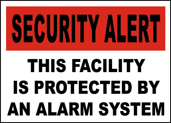Traffic &amp; Warehouse Signs - Facility Protected by Alarm System Sign 12 ...