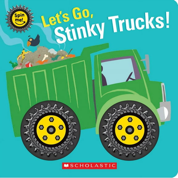 Spin Me! Let's Go, Stinky Trucks! (Spin Me!), (Hardcover)