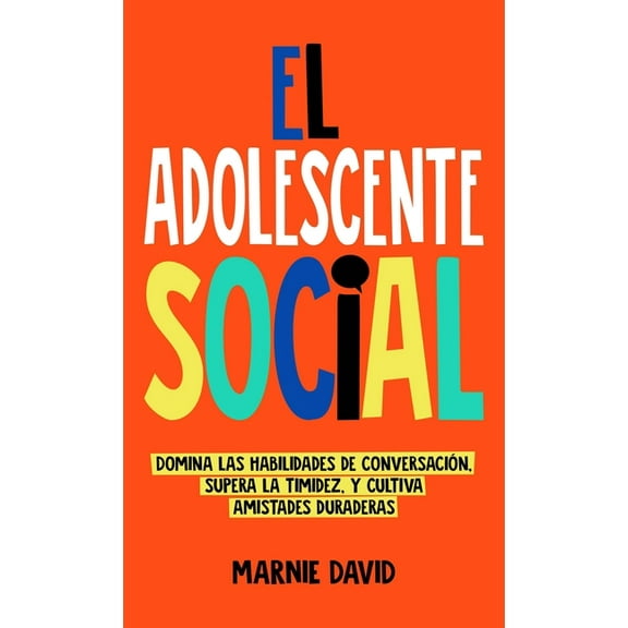 El Adolescente Social, (Hardcover)