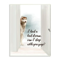 Stupell Industries Dog Nightmare Quote Funny Pet Parents Phrase Wall Plaque Design by Ziwei Li