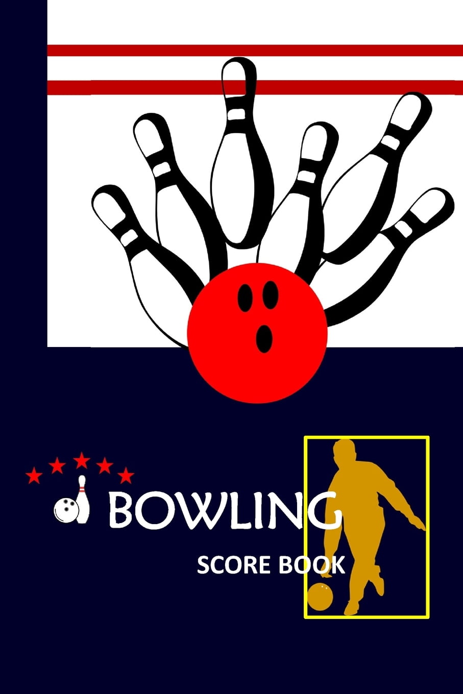 Vol. Bowling Score Book Bowling Game Record Book Track your Scores