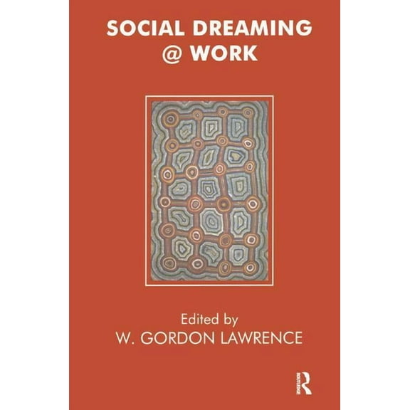 Social Dreaming @ Work, (Paperback)