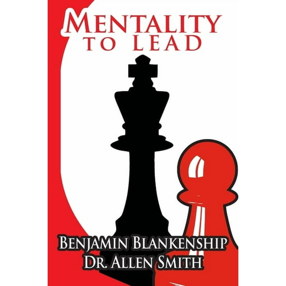 Mentality To Lead, (Paperback)