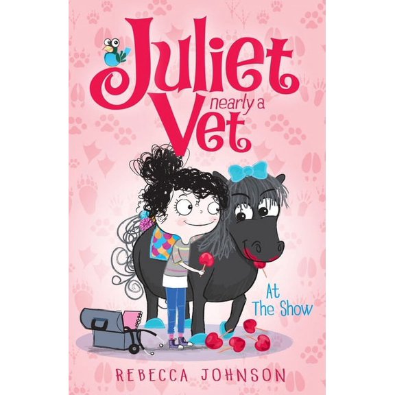 Juliet, Nearly a Vet: At the Show (Series #2) (Paperback)