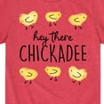thumbnail image 3 of Instant Message - Hey There Chickadee  - Toddler And Youth Short Sleeve Graphic T-Shirt, 3 of 6