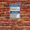 thumbnail image 5 of Industrial ANSI Vertical Employees Only Sign - 8"x12" Weatherproof, UV Resistant (Entrance for employees only - Entrada para empleados solamente), 5 of 7