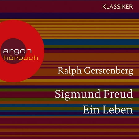 Sigmund Freud - Ein Leben (Feature) - Audiobook