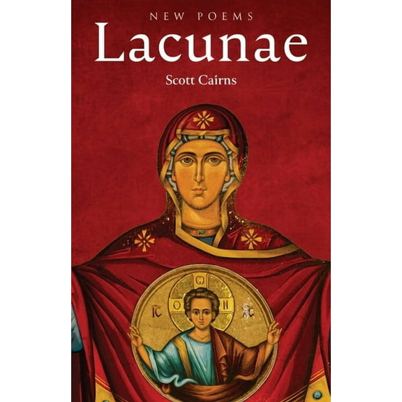 Lacunae: New Poems, (Paperback)