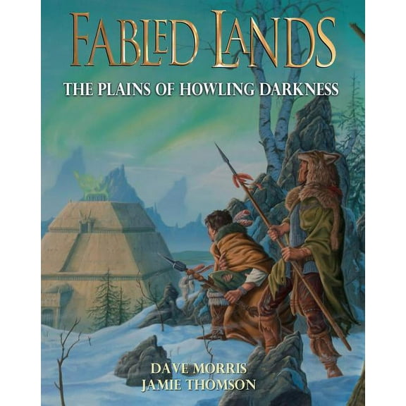 Fabled Lands The Plains of Howling Darkness: Large format edition, Book 4, (Paperback)