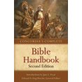 thumbnail image 1 of Pre-Owned Concordia's Complete Bible Handbook (Paperback) 0758643578 9780758643575, 1 of 1