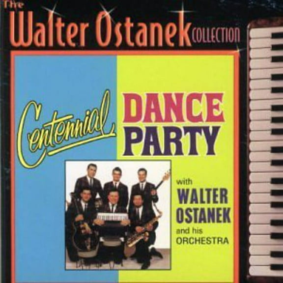 Walter Ostanek/ Centennial Dance Party - CD