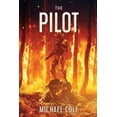 thumbnail image 1 of Pre-Owned The Pilot (Paperback) 1925840506 9781925840506, 1 of 1