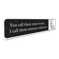 thumbnail image 3 of Swear Words Novelty Sign, Metal Wall Decor - 4x18 inches, 3 of 4