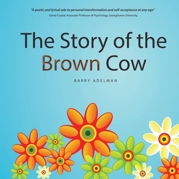The Story of the Brown Cow, (Paperback)