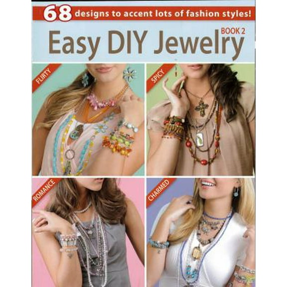 Pre-Owned Easy DIY Jewelry Book 2 (Paperback) 1464711747 9781464711749